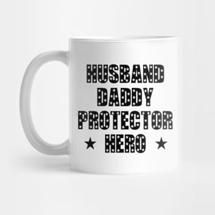 Husband Daddy Protector Hero Fathers Day Funny Gift Mug